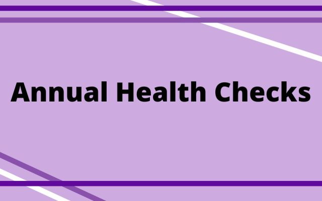 Annual Health Checks