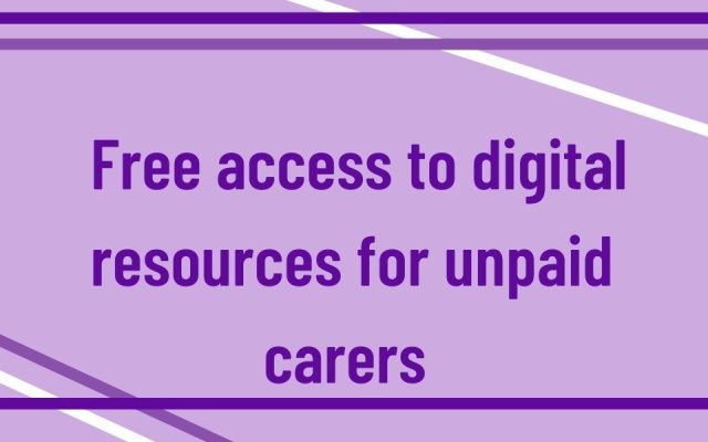 Free resources for unpaid carers