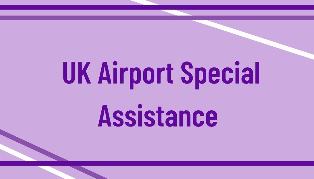 UK Airport Special Assistance Essex Carers Network