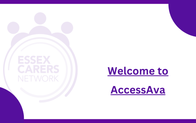 NEW RESOURCE for Essex Carers Network Members – Access Ava Chatbot